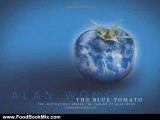 Food Book Summaries: The Blue Tomato: The Inspirations Behind the Cuisine of Alan Wong by Alan Wong, Arnold Hiura