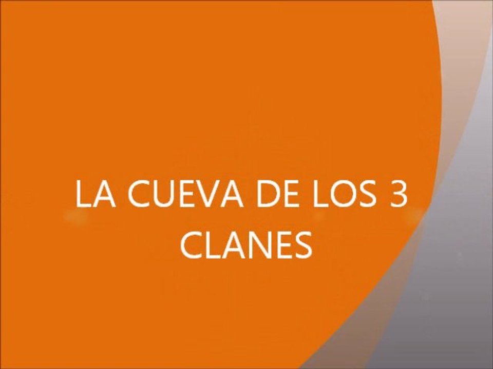 CUEVA DE LOS 3 CLANES