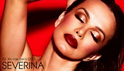 Severina - 2013 - 02 - Ko me tjero