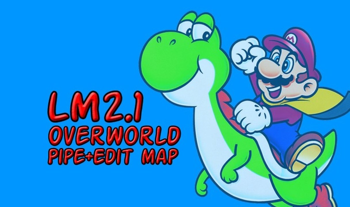 [TUTO] Lunar Magic #17 - Lunar Magic 2.1 Overworld Pipe + Edit map [FR]
