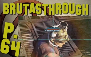 Brutasthrough Borderlands 2 [p.64]