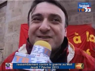 non à la Guerre au mali rassemblement le 9.02.2013 place pey Berland Bordeaux 15hs