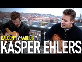 KASPER EHLERS - HEARTBREAKER (BalconyTV)