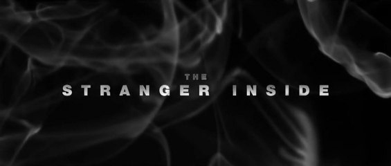 The Stranger Inside trailer