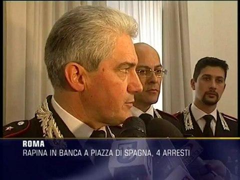 Rapina in banca a Piazza di Spagna, 4 arresti