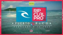 Rip Curl Pro Puerto Rico 2013 Daily Highlights #3
