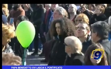 Papa Benedetto XVI lascia il pontificato