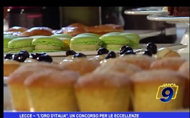 Lecce | L' oro d'Italia, un concorso per le eccellenze