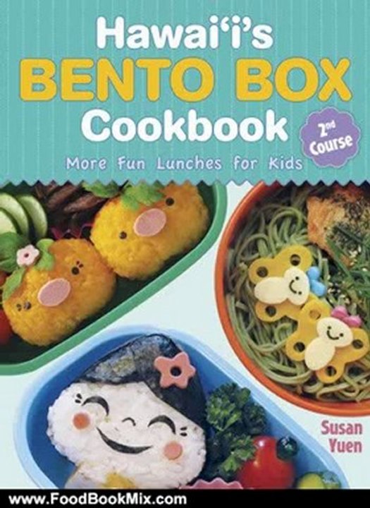 Food Book Summary: Hawaii's Bento Box Cookbook: 2nd Course by Susan Yuen