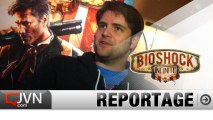 Reportage Bioshock Infinite - Interview Bill Gardner [JVN.com]