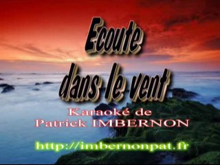 Ecoute dans le vent (Karaoké)