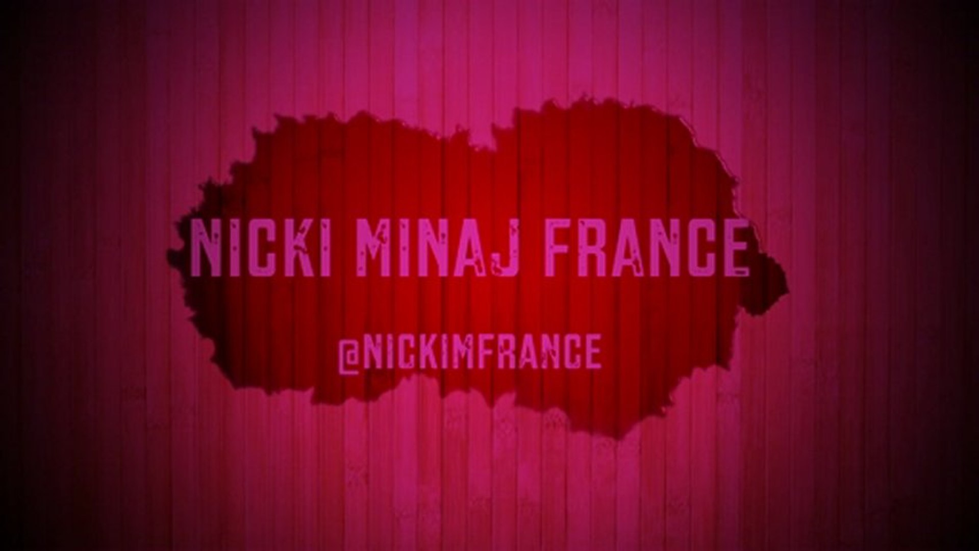 ⁣Nicki Minaj France (Videos Intro)