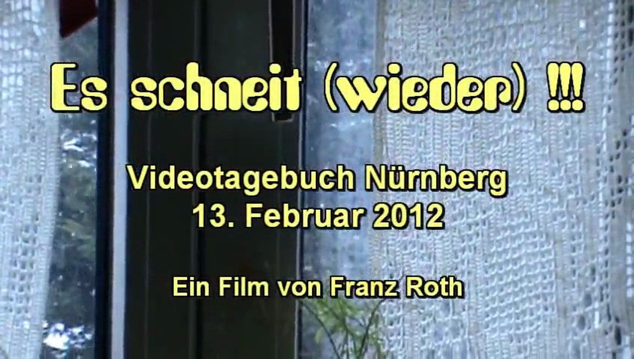 13. Februar 2013 -  Videotagebuch Nürnberg