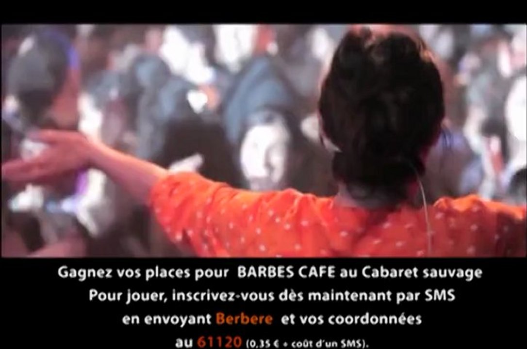 Gagnez vos places pour Barbes Café au Cabaret sauvage avec Berbère Télévision