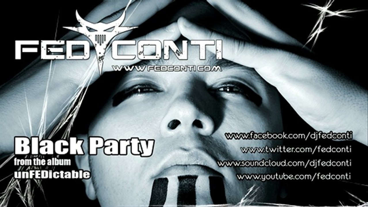 Fed Conti - Black Party (from the Lp "unFEDictable") | Drum&Bass Dnb 2013 | www.fedconti.com |