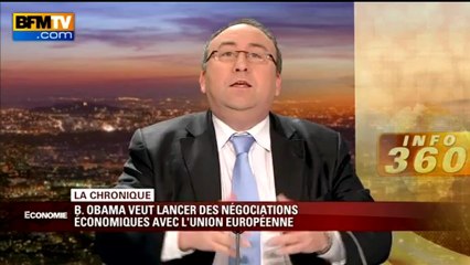 La chronique éco : Barack Obama veut lancer des négociations avec l’U.E. - 13/02