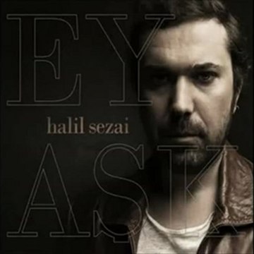 Halil Sezai Günaydın '2013' [Ey Aşk]