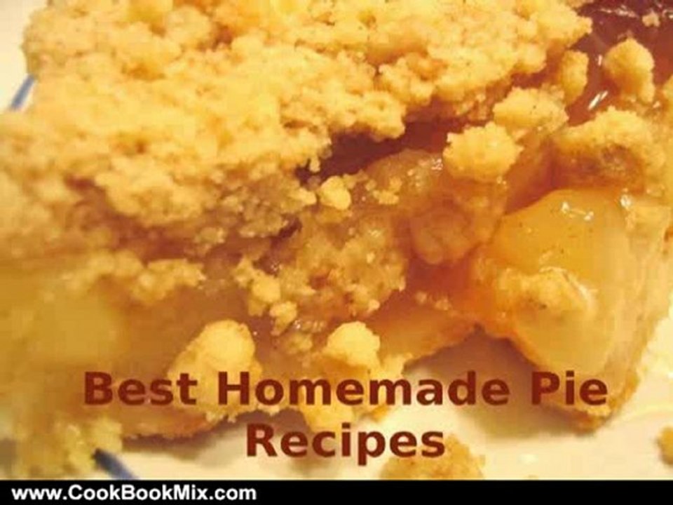 Cook Book Summary: Best Homemade Pie Recipes by Best Recipe Books