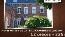 A vendre - maison - LE CATEAU CAMBRESIS (59360) - 12 pièces - 380m²