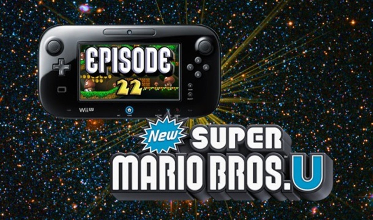 [WT] New Super Mario Bros U - Episode #22 [FIN]