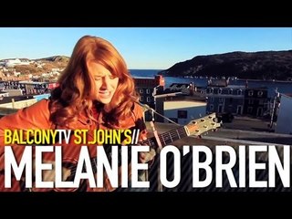 MELANIE O'BRIEN - OUT OF MY MIND (BalconyTV)