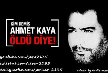 ahmet kaya-karanlıkta