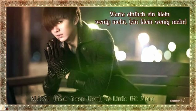 NU’EST (Feat. Yoon Han) - A Little Bit More k-pop [german sub]