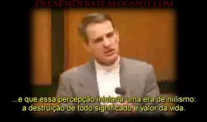 O absurdo da vida sem Deus. Por William Lane Craig. [2/7]