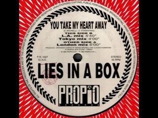 Lies In A Box - You Take My Heart Away (L.A. Mix)