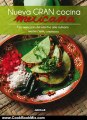 Cooking Book Summaries: Nueva gran cocina mexicana (New Traditional Mexican Cooking) (Spanish Edition) by Martha Chapa