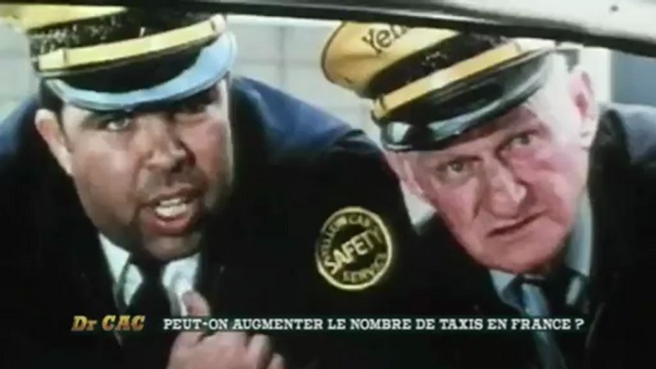Dr CAC - Peut-on augmenter le nombre de taxis en France ?