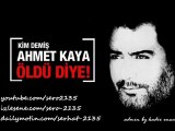 ahmet kaya-beni bul anne