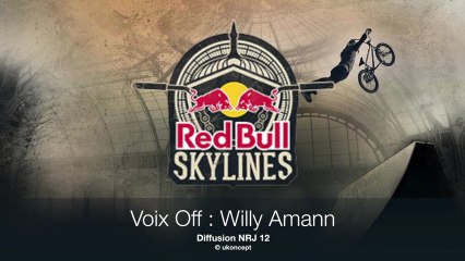 Red Bull Skylines - Willy Amann Voix Off