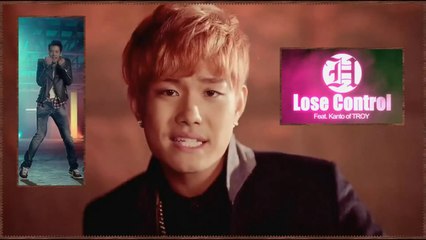 H ft. Kanto [of TROY] - Lose Control Full HD k-pop [german sub]