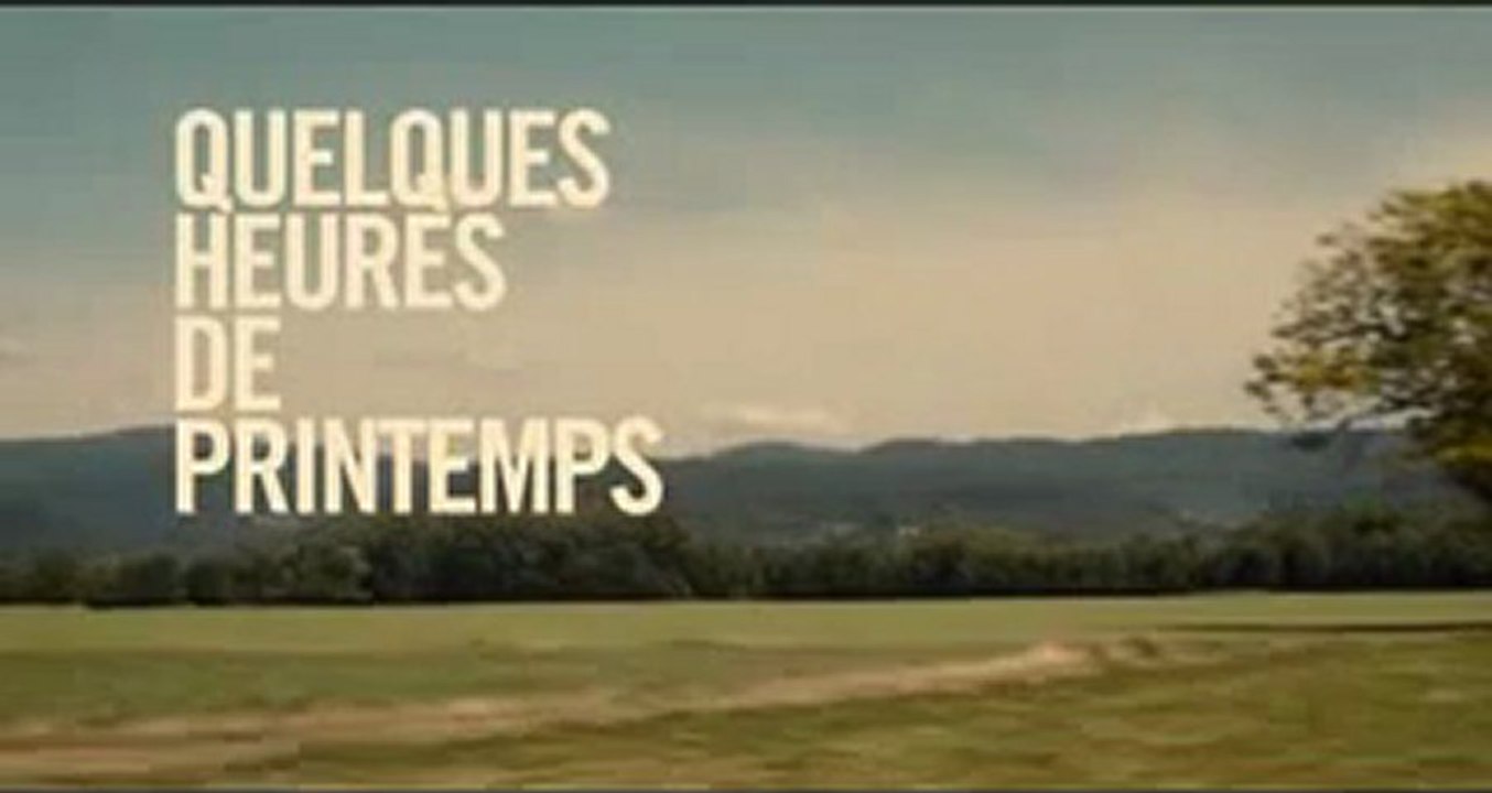 Quelques heures de printemps