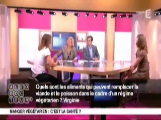 Végétarisme et végétalisme - Allo Docteur sur France 5