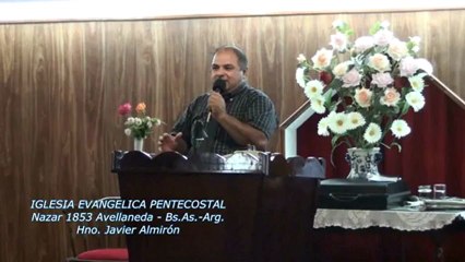 El poder de Dios te sostiene en Victoria. Hno. Javier Almiron. 02-02-2013
