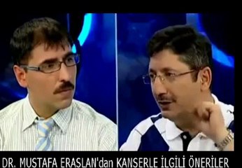 Dr. Mustafa Eraslan Kanser