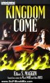 SciFi Book Summary: Kingdom Come(TM) by Elliot S. Maggin, Mark Waid, Alex Ross, Full cast