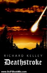 Science Fiction Book Review: Deathstroke by Richard Kelley