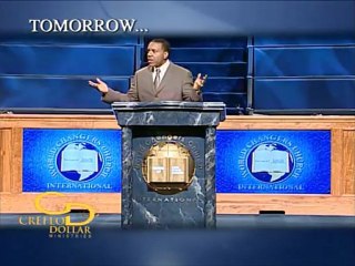 Creflo Dollar - Better New Testament Promises 5