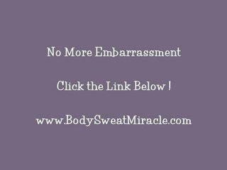 How to Prevent Perspiration of Underarms?