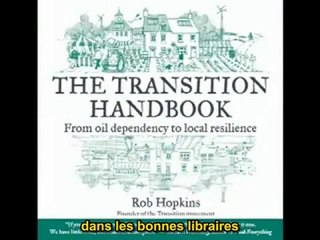 Le Manuel de la Transition de Rob Hopkins