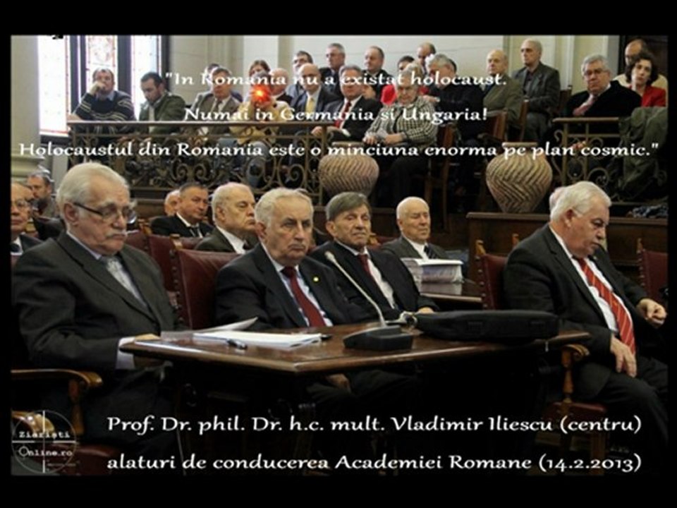 Prof Vladimir Iliescu despre holocaustul inexistent din Romania la Academia Romana