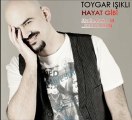 Toygar Işıklı - Hayat Gibi (2013)