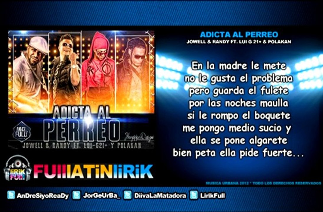 Jowell & Randy Ft Lui-G 21+ & Polakan - Adicta Al Perreo [Letra]