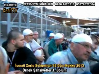 ismailzorlu-örnekşahsiyetler-1-mekke15gün-keşiftv