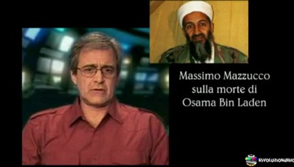 Massimo Mazzucco sulla morte di Osama Bin Laden... - Rivoluzioniamo - blip.tv
