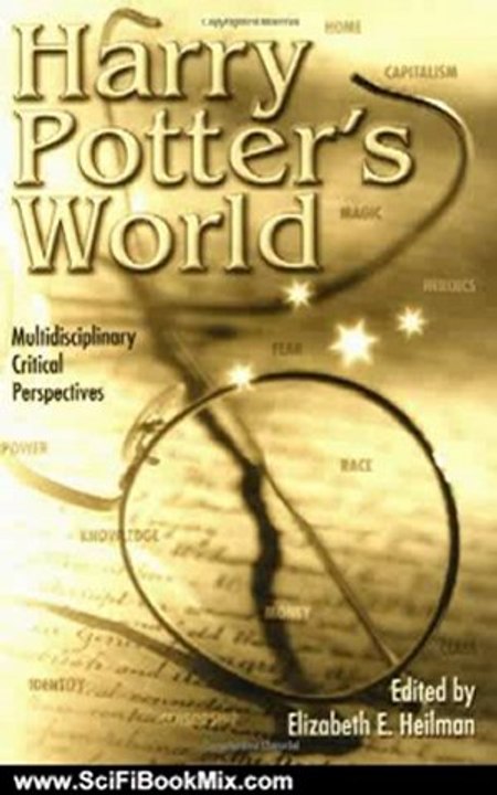 Science Fiction Book: Critical Perspectives on Harry Potter by Elizabeth E. Heilman