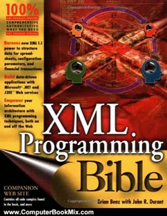 Computer Book Review: XML Programming Bible by Brian Benz, John Durant